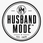 Husband Mode - Home